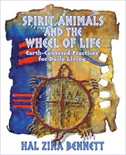 Spirit animals and the wheel of life cover image