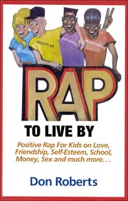 Rap to live by cover image