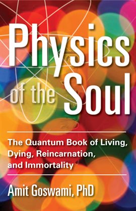 Cover image for Physics Of The Soul