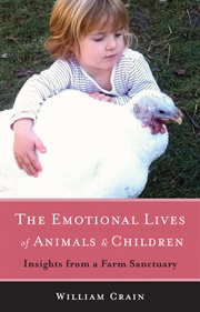 The emotional lives of animals and children: insights from a farm sanctuary cover image