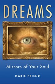 Dreams: mirrors of your soul cover image
