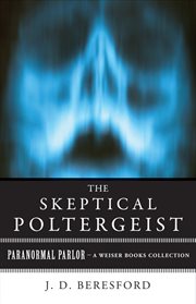 The skeptical poltergeist cover image