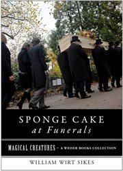 Sponge cake at funerals and other quaint old customs cover image