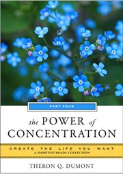 The power of concentration, part four cover image