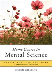 Home course in mental science cover image