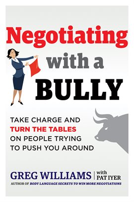 Negotiating with a Bully