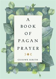 A book of pagan prayer cover image