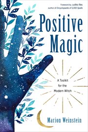 Positive magic : occult self-help cover image