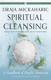 Spiritual cleansing : a handbook of psychic protection cover image