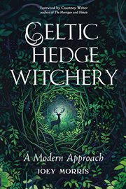 Celtic Hedge Witchery-A Modern Approach cover image