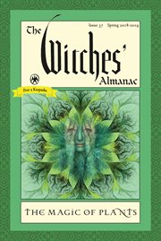 The witches' almanac. Issue 32, Spring 2013-Spring 2014, Wisdom of the moon cover image