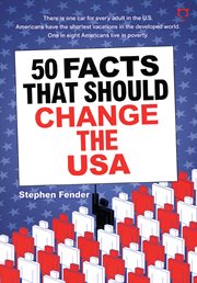 50 Facts That Should Change the USA 50 Facts That Should Change the USA