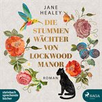 Die stummen Wächter von Lockwood Manor cover image