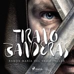 Tirano Banderas cover image