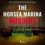 The Horsea Marina Murders cover image