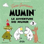 Le Avventure Dei Mumin 2 cover image