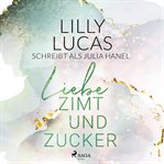 Liebe, Zimt und Zucker cover image