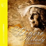 El dinero de Milady - Dramatizado cover image
