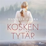 Kosken Tytär cover image