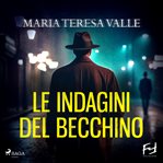 Le Indagini Del "Becchino": La Serie cover image