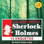 13 Enquêtes De Sherlock Holmes cover image