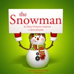 The Snowman, a Classic Fairytale cover image