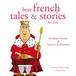 Best French Tales and Stories : Intégrale cover image