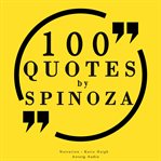 100 Quotes by Baruch Spinoza cover image
