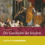 Die geschichte der jesuiten cover image