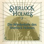 Die Wiederkehr des Sherlock Holmes - Die ultimative Sammlung cover image