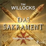 Das Sakrament - Historischer Roman cover image