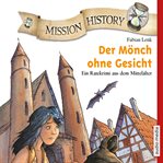 Mission History - Der Mönch ohne Gesicht cover image