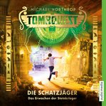 Tombquest - Die Schatzjäger. Das Erwachen der Steinkrieger cover image