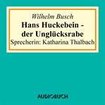 Hans huckebein - der unglücksrabe cover image