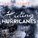 Hiding Hurricanes cover image