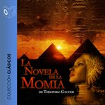La novela de la momia - Dramatizado cover image