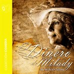 El dinero de Milady - Dramatizado cover image