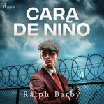 Cara de niño - Dramatizado cover image