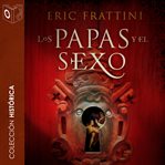 Los papas y el sexo - No Dramatizado cover image