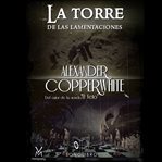 La torre de las lamentaciones - dramatizado cover image