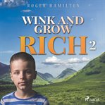 Wink and Grow Rich 2 cover image