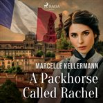 A Packhorse Called Rachel cover image