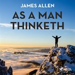 As a Man Thinketh cover image