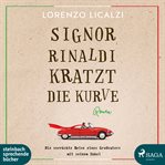 Signor Rinaldi kratzt die Kurve cover image
