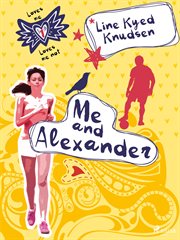 Loves Me/loves Me Not 1 - Me and Alexander cover image