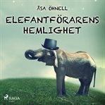 Elefantförarens Hemlighet cover image