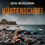 Küstenschrei: Fehmarn krimi cover image