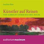 Künstler auf Reisen cover image
