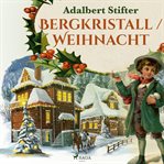 Bergkristall / Weihnacht cover image