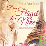Der Flügel der Nike - Aufzeichnungen eines Gemmenschneiders cover image